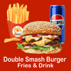 Double Smash Burger, Fries & Drinks