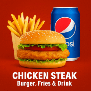 Chicken Steak Burger, Fries & Drink